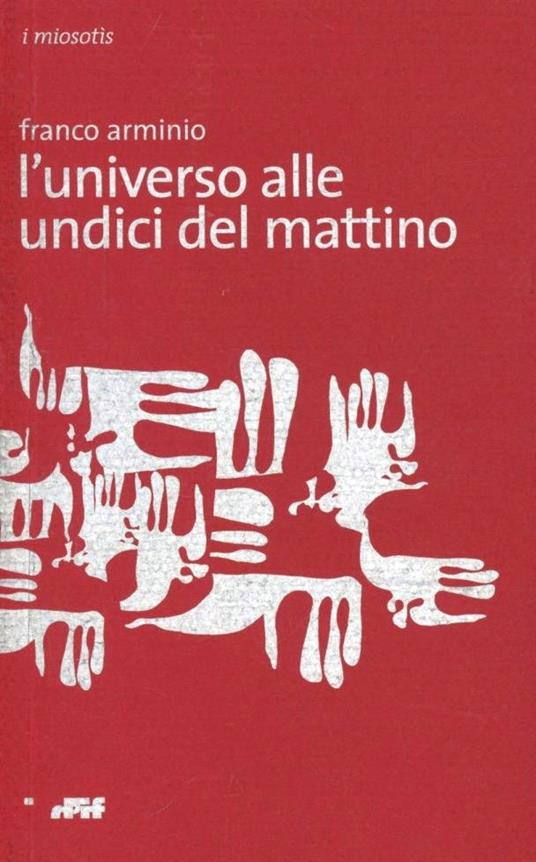 L' universo alle undici del mattino - Franco Arminio - copertina