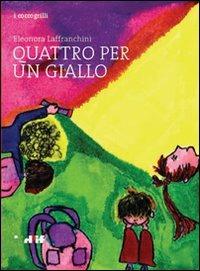 Quattro per un giallo - Eleonora Laffranchini - copertina