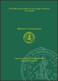 Atti della società italiana di ginecologia. Relazioni e comunicazioni (Roma, 1-4 ottobre 2006). CD-ROM - copertina