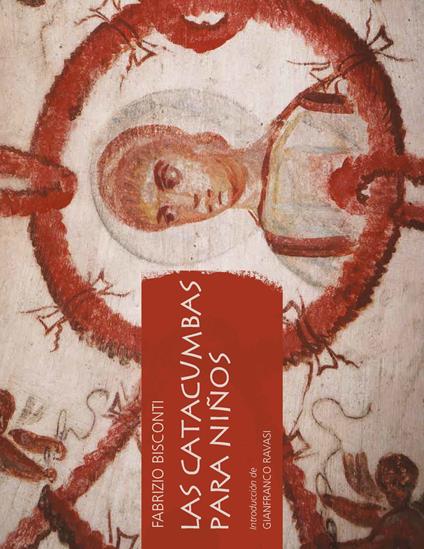 Las catacumbas para niños - Fabrizio Bisconti - copertina