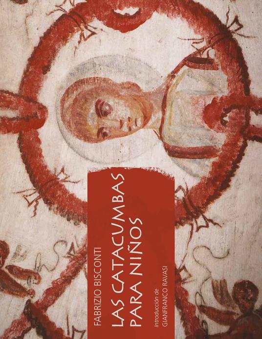 Las catacumbas para niños - Fabrizio Bisconti - copertina