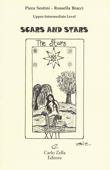 Scars and stars - Piera Sestini,Rossella Bracci - copertina