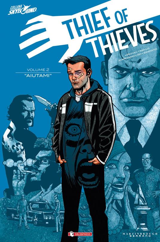 Thief of thieves. Vol. 2: Aiutami. - Robert Kirkman,James Asmus - copertina