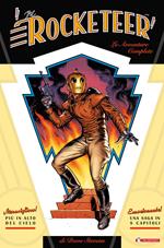 Rocketeer. Le avventure complete