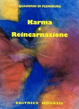 Libro Karma e reincarnazione Wolfgang Weirauch