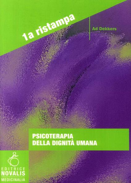 Psicoterapia della dignità umana - Ad Dekkers - copertina