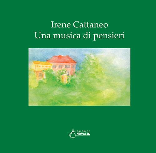 Irene Cattaneo. Una musica di pensieri - copertina