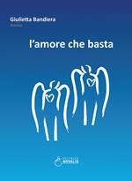 L'amore che basta