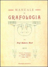 Manuale di grafologia del prof. Umberto Koch - Umberto Koch - copertina