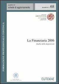 La finanziaria 2006. Analisi delle disposizioni - copertina