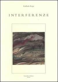 Interferenze - Raffaela Ruju - copertina