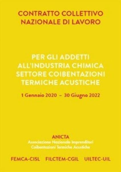 Contratto collettivo nazionale di lavoro per gli addetti all'industria chimica settore coibentazioni termiche acustiche - copertina