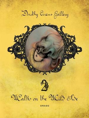 Walk on the wild side. Ediz. italiana e inglese - copertina