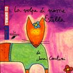 La volpe di nome Estella