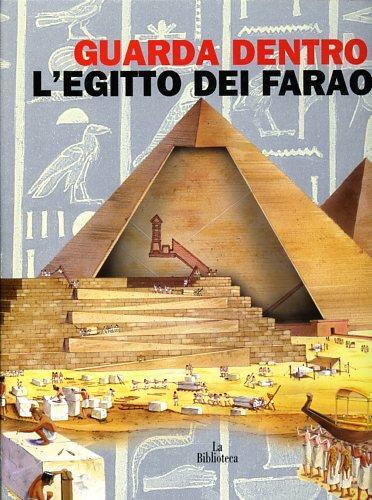 L' Egitto dei faraoni - Andrea Bachini,Rosaria Parretti - copertina