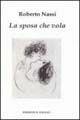 Libro La sposa che vola Roberto Nassi