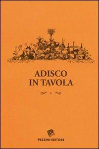 Adisco in tavola - copertina