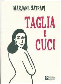 Taglia e cuci - Marjane Satrapi - copertina