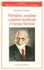Federalismo, socialismo e questione meridionale in Gaetano Salvemini