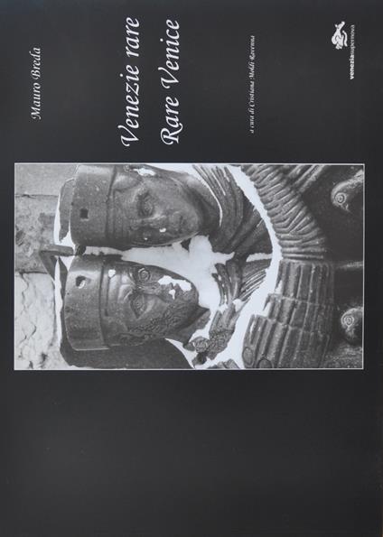 Venezie rare. Ediz. italiana, inglese, francese e spagnola - Mauro Breda - copertina