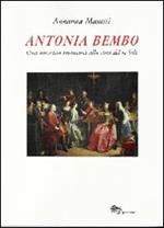 Antonia Bembo. Una musicista veneziana alla corte del Re Sole