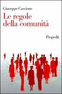 Le regole della comunità - Giuseppe Cascione - copertina