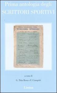 Libro Prima antologia degli scrittori sportivi (rist. anast. Milano, 1934) 