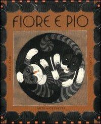 Fiore e Pio - Marco Gollini,Gianni Cucovaz - copertina