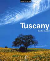 Tuscany. Con 20 poster. Ediz. illustrata - Sandro Santioli - copertina