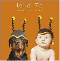Io e te. Ediz. illustrata - Vicky Ceelen - copertina
