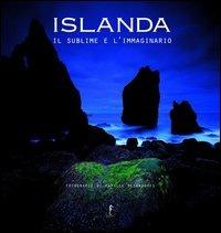 Islanda, il sublime e l'immaginario. Ediz. illustrata - Patrick Desgraupes - copertina