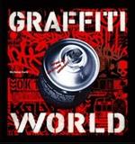 Graffiti world. Street art dai cinque continenti. Ediz. illustrata