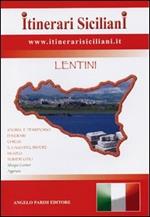 Itinerari siciliani. Lentini