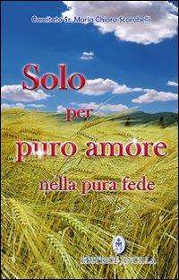 Solo per puro amore nella pura fede - copertina