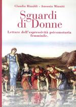 Sguardi di donne. Letture dell'espressività psicomotoria femminile