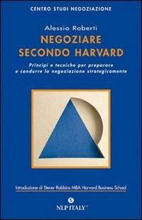 Negoziare secondo Harvard - Alessio Roberti - copertina