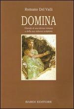 Domina. Vicende di una donna romana e della sua taberna scriptoria