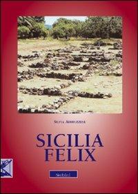 Sicilia felix - Silvia Abruzzese - copertina