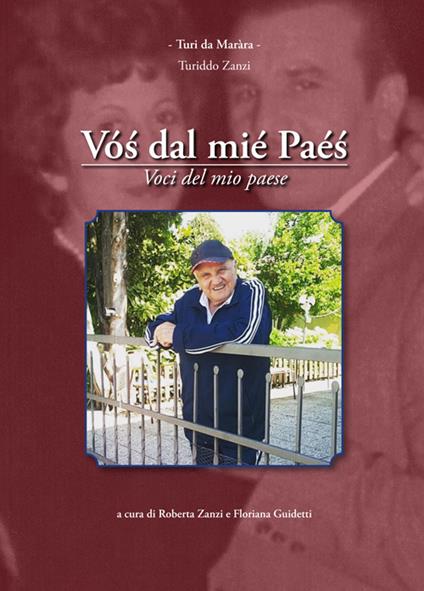 Vos dal mié paés. Voci del mio paese - Turiddo Zanzi - copertina