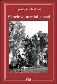 Storie di uomini e cani