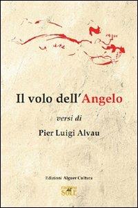 Il volo dell'angelo - P. Luigi Alvau - copertina