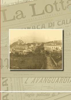 Libro Carolei. Dalla fase post-unitaria alle soglie della Repubblica. Viaggio nella storia, nella cultura e nel costume di un paese del Sud Bruno Castagna