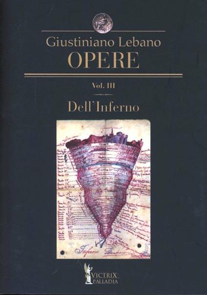 Opere. Vol. 3: Dell'inferno. - Giustiniano Lebano - copertina