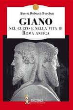 Giano. Nel culto e nella vita di Roma antica