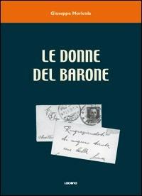 Le donne del barone - Giuseppe Moricola - copertina