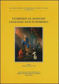 Humberti de Romanis. Legendae Sancti Dominici - copertina