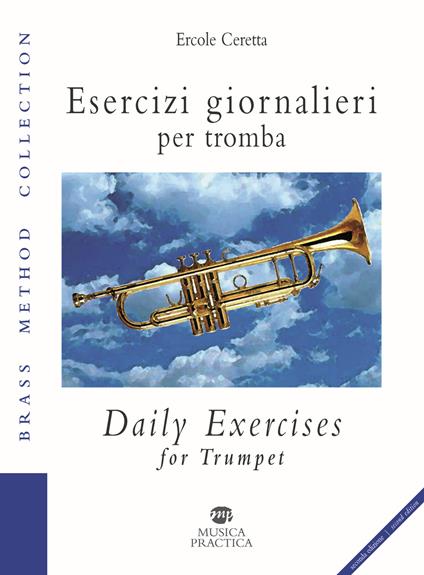 Esercizi giornalieri per tromba. Ediz. italiana e inglese - Ercole Ceretta - copertina
