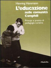 L' educazione nelle comunità Camphill - Henning Hansmann - copertina