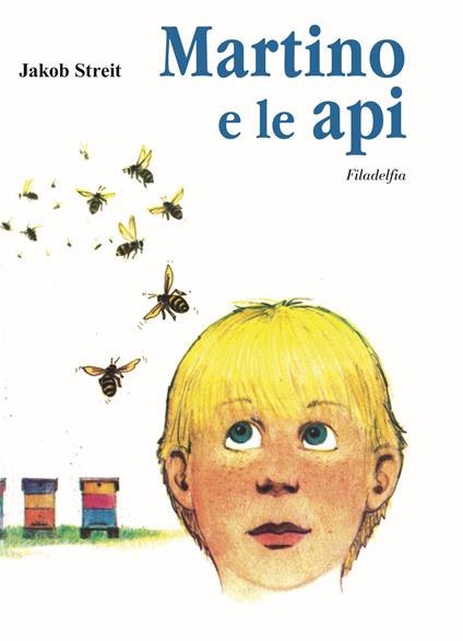 Martino e le api - Jakob Streit - copertina