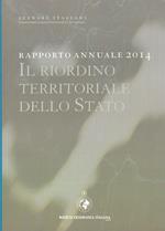 Rapporto annuale 2014. Scenari italiani. Il riordino territoriale dello Stato